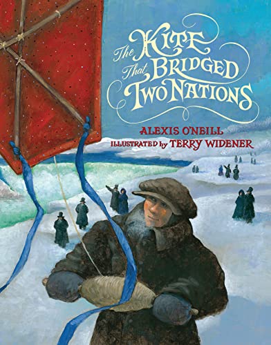 Stock image for The Kite That Bridged Two Nations : Homan Walsh and the First Niagara Suspension Bridge for sale by Better World Books