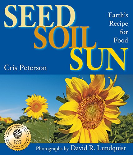 9781590789476: Seed, Soil, Sun: Earth's Recipe for Food