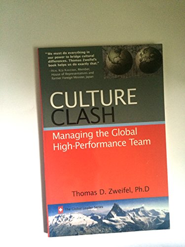 Stock image for Culture Clash: Managing the Global High-Performance Team (The Global Leader Series) for sale by Front Cover Books