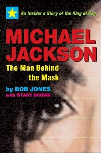 Beispielbild fr Michael Jackson: The Man behind the Mask zum Verkauf von New Legacy Books