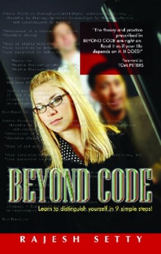 Stock image for Beyond Code: Learn to Distinguish Yourself in 9 Simple Steps! for sale by ThriftBooks-Dallas