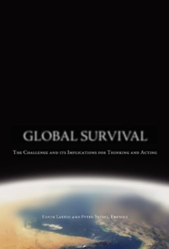 Stock image for Global Survival: The Challenge and its Implications for Thinking and Acting for sale by Kennys Bookstore