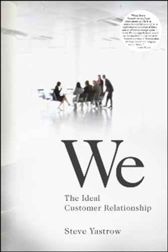 Imagen de archivo de We: The Ideal Customer Relationship a la venta por ThriftBooks-Dallas