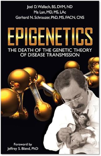Imagen de archivo de Epigenetics: The Death of the Genetic Theory of Disease Transmission a la venta por Goodwill of Colorado