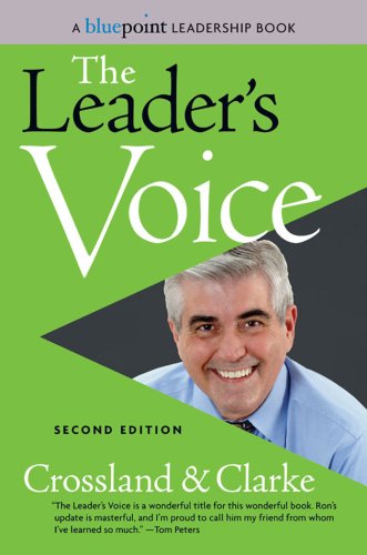 9781590791523: The Leader's Voice: How Your Communication Can Inspire Action and Get Results!