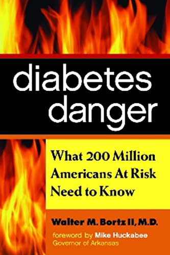 9781590791844: Diabetes Danger: What 200 Million Americans at Risk Need to Know