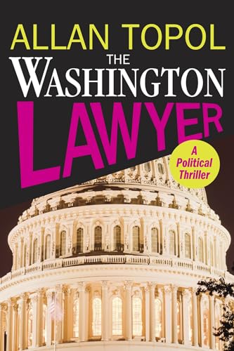 Stock image for The Washington Lawyer for sale by Once Upon A Time Books