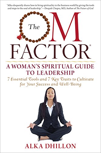 Stock image for The OM Factor: A Woman's Spiritual Guide to Leadership for sale by Wonder Book