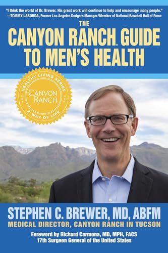 Stock image for The Canyon Ranch Guide To Men's Health: A Doctor's Prescription for Male Wellness for sale by ZBK Books