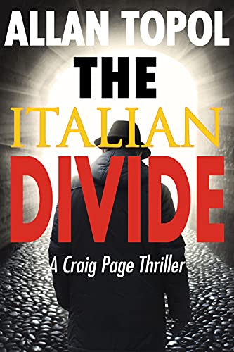 Beispielbild fr The Italian Divide: A Craig Page Thriller (5) (Craig Page Thrillers) zum Verkauf von Wonder Book