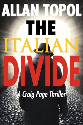 Imagen de archivo de The Italian Divide: A Craig Page Thriller (5) (Craig Page Thrillers) a la venta por Wonder Book