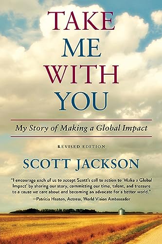 Stock image for Take Me with You: My Story of Making a Global Impact for sale by SecondSale