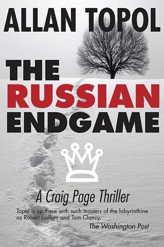 Stock image for The Russian Endgame (A Craig Page Thriller) for sale by Wonder Book