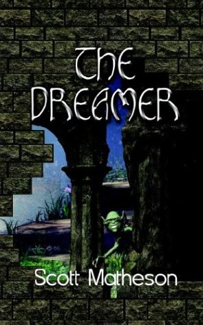 Imagen de archivo de The Dreamer a la venta por Bookmans