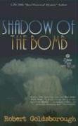Stock image for Shadow of the Bomb (A Snap Malek Mystery Book Two) for sale by Your Online Bookstore