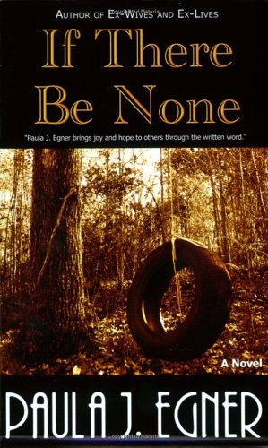 Imagen de archivo de If There Be None a la venta por Bookmans