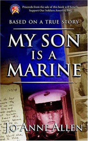 Imagen de archivo de My Son Is a Marine a la venta por ThriftBooks-Atlanta