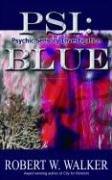 Beispielbild fr PSI: Blue (Psychic Sensory Investigation Thriller) zum Verkauf von HPB-Ruby