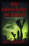 Imagen de archivo de The Brimstone Murders : A Jimmy O'Brien Mystery Novel a la venta por Better World Books: West