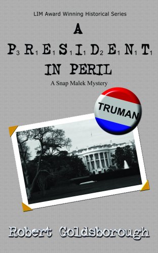 Beispielbild fr A President in Peril (Snap Malek Mystery) zum Verkauf von HPB-Ruby