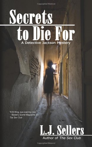 Imagen de archivo de Secrets to Die for: A Detective Wade Jackson Mystery a la venta por ThriftBooks-Dallas