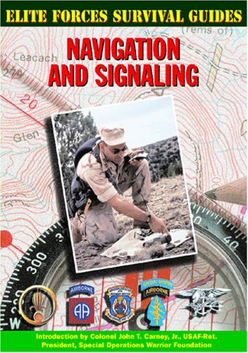 Stock image for Navigation and Signaling (Elite Forces Survival Guides) for sale by More Than Words