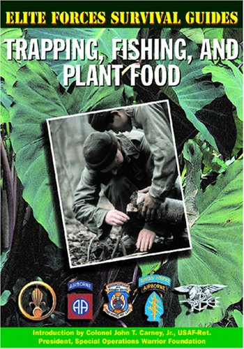 Stock image for Trapping, Fishing, and Plant Food (Elite Forces Survival Guides) for sale by More Than Words