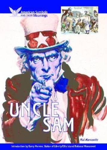 9781590840238: Uncle Sam (American Symbols & Their Meanings)