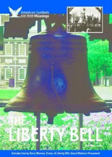 Stock image for The Liberty Bell for sale by BookHolders