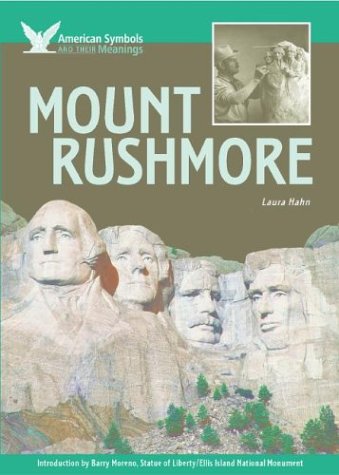 Stock image for Mount Rushmore (American Symbols & Their Meanings) for sale by Dunaway Books