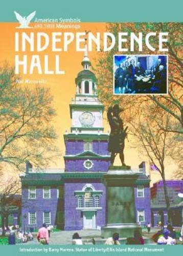 9781590840306: Independence Hall (American Symbols & Their Meanings)