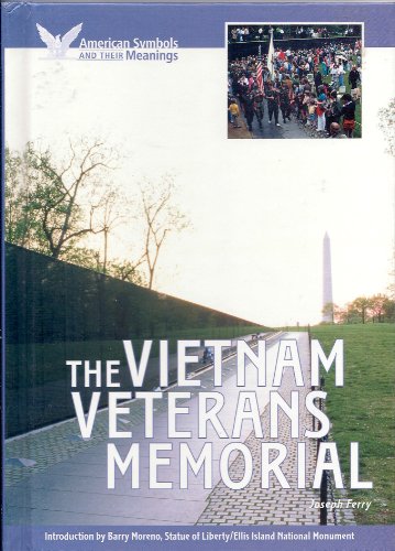 9781590840399: The Vietnam Veterans Memorial (American Symbols & Their Meanings)