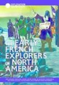 Imagen de archivo de The Early French Explorers of North America a la venta por Better World Books