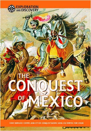 Beispielbild fr The Conquest of Mexico zum Verkauf von Better World Books