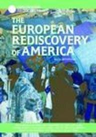 Beispielbild fr The European Rediscovery of America zum Verkauf von Better World Books