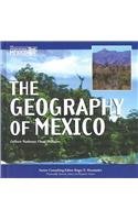 Imagen de archivo de The Geography of Mexico a la venta por Better World Books: West