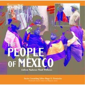 Beispielbild fr The People of Mexico (Mexico: Our Southern Neighbor) zum Verkauf von Wonder Book