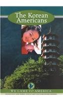 Beispielbild fr The Korean Americans zum Verkauf von Better World Books