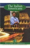 Stock image for The Italian Americans for sale by Better World Books