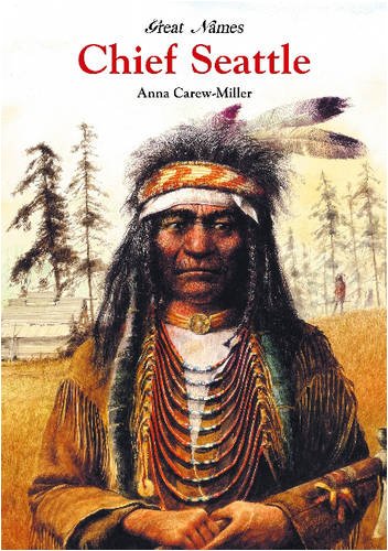 9781590841549: Chief Seattle (Great Names)