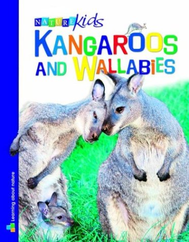 Imagen de archivo de Australian Kangaroos and Wallabies (Nature Kids) a la venta por Wonder Book