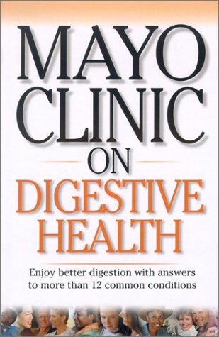 Beispielbild fr Mayo Clinic on Digestive Health (Mayo Clinic on Health) zum Verkauf von HPB Inc.