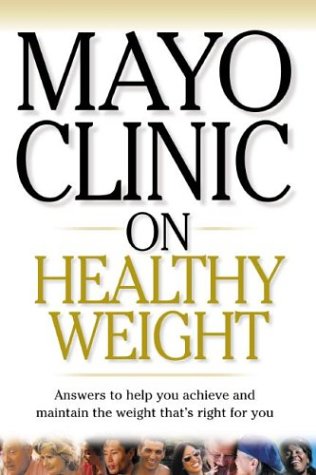 Beispielbild fr Mayo Clinic on Healthy Weight zum Verkauf von SecondSale