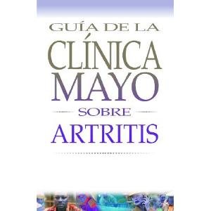 Stock image for Guia de la Clinica Mayo sobre artritis for sale by LEA BOOK DISTRIBUTORS