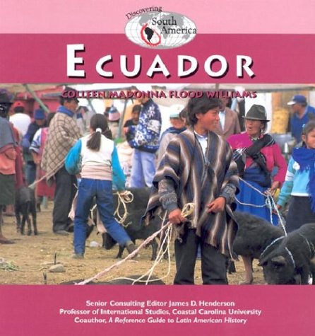 Imagen de archivo de Ecuador (Discovering) a la venta por Booksavers of MD