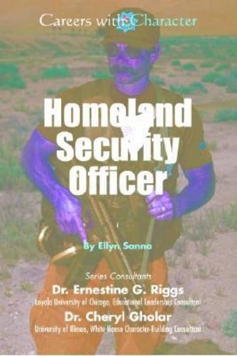 Stock image for Homeland Security Officer for sale by Better World Books