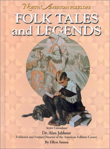 9781590843468: Folk Tales and Legends (North American Folklore Series)