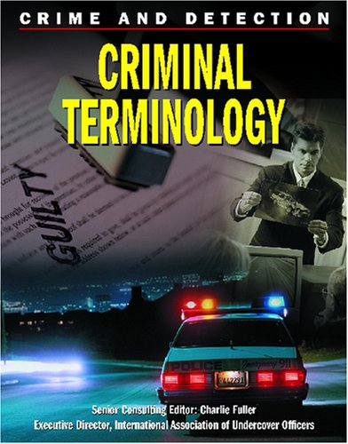 Imagen de archivo de Criminal Terminology (Crime and Detection) a la venta por Kennys Bookstore