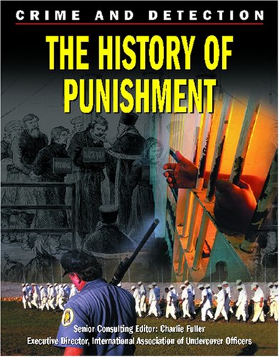 9781590843864: The History of Punishment (Crime and Detection)