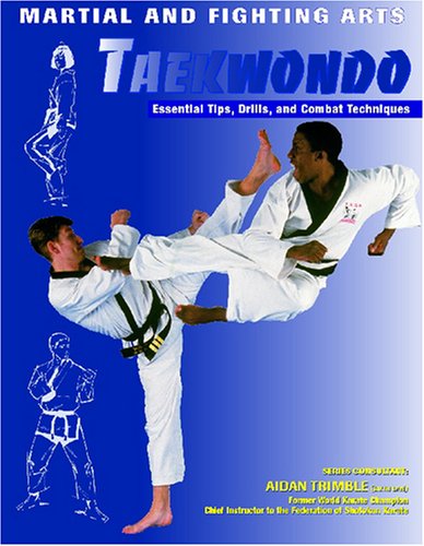 9781590843918: Taekwondo (Martial and Fighting Arts S.)